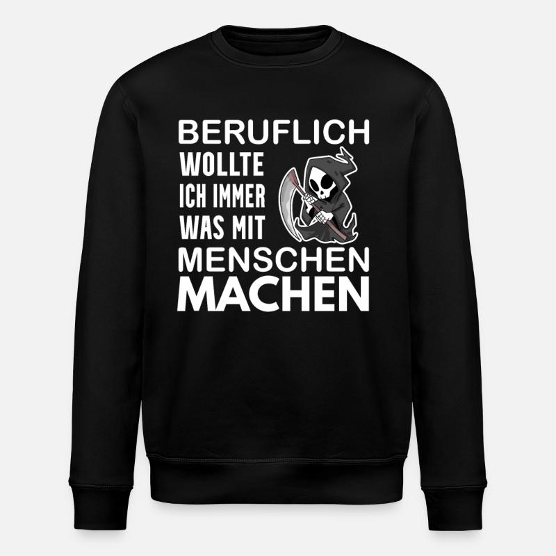 Sensenmann lustiger Spruch - Stanley/Stella Unisex Bio-Sweatshirt ROLLER - Schwarz