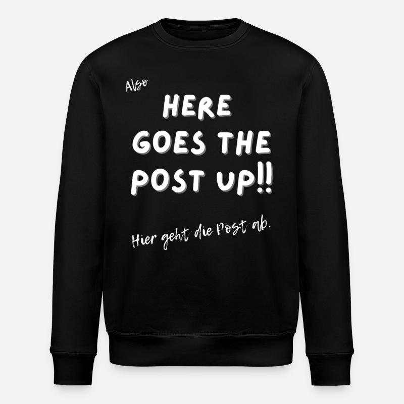 Hier geht die Post ab. - Stanley/Stella Unisex Bio-Sweatshirt ROLLER - Schwarz