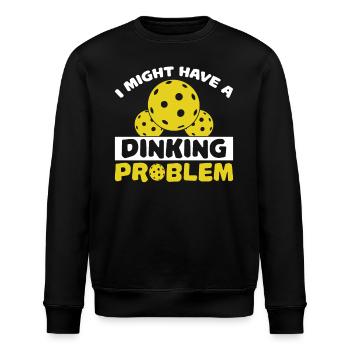 I Might Have A Dinking Problem - Pickleball - Stanley/Stella ROLLER Unisex Organic Sweatshirt - black - Front - Nik (191cm)