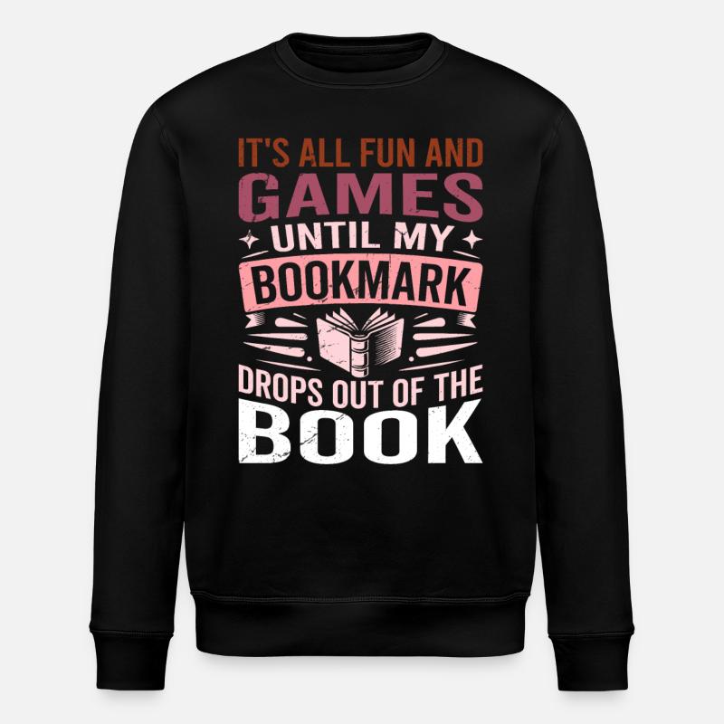 Bookmark – BOOKISH Saying Apparel - Stanley/Stella ROLLER Unisex Organic Sweatshirt - black