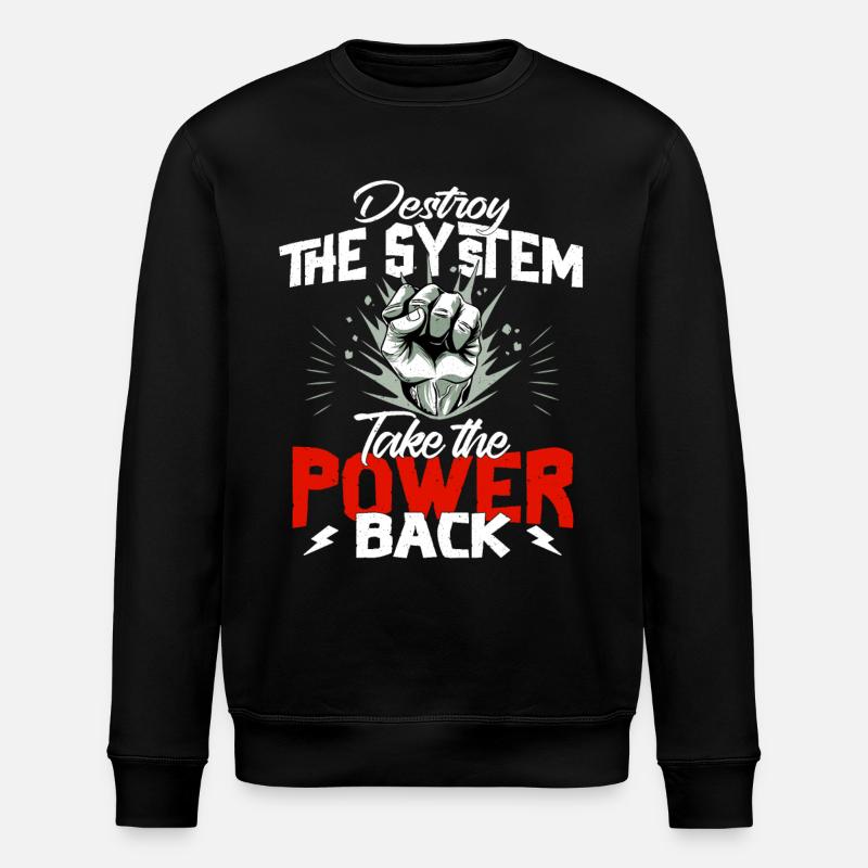 Détruire le système - Révolution - Sweat bio ROLLER Stanley/Stella Unisexe - noir