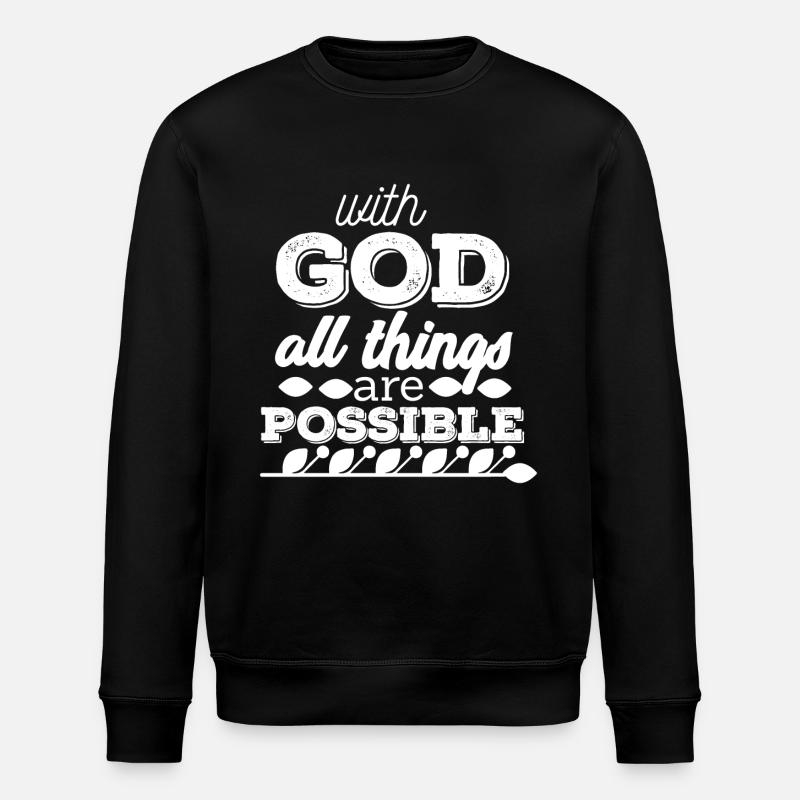 God - Everything is - Stanley/Stella ROLLER Unisex Organic Sweatshirt - black