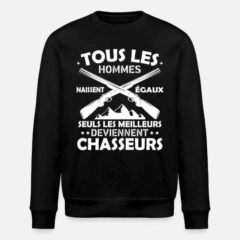 Les meilleurs deviennent chasseurs - Sweat bio ROLLER Stanley/Stella Unisexe - noir