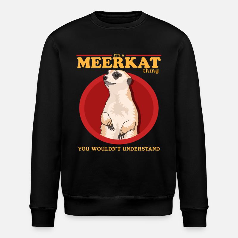 Suricate drôle suricate cadeau - Sweat bio ROLLER Stanley/Stella Unisexe - noir