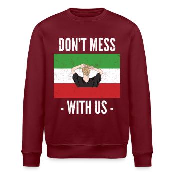 Neue iranische Flagge Kein Hijab. Leg dich nicht mit Frauen an - Stanley/Stella Unisex Bio-Sweatshirt ROLLER - Burgunderrot - Vorne - Nik (191cm)