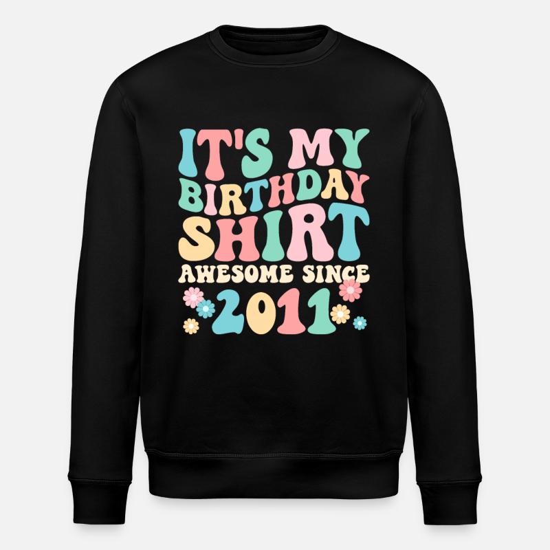 Chemise d’anniversaire surtout depuis 2011 - Sweat bio ROLLER Stanley/Stella Unisexe - noir