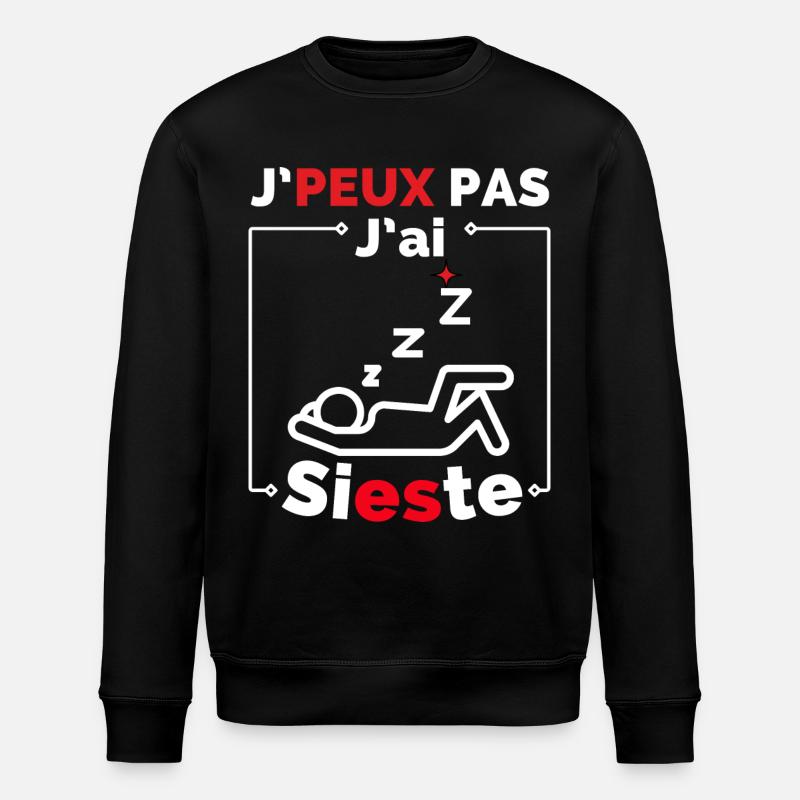 j'peux pas j'ai sieste - Sweat bio ROLLER Stanley/Stella Unisexe - noir