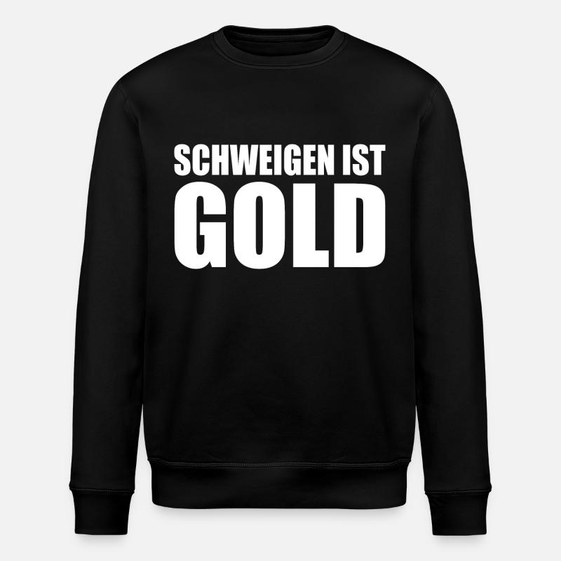 schweigen ist gold - Stanley/Stella Unisex Bio-Sweatshirt ROLLER - Schwarz