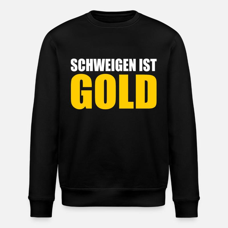 schweigen ist gold - Stanley/Stella Unisex Bio-Sweatshirt ROLLER - Schwarz