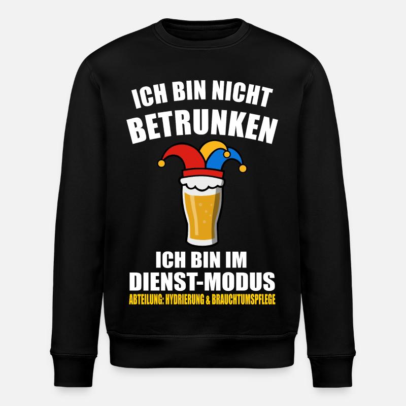 I'm not drunk - Carnival - Stanley/Stella ROLLER Unisex Organic Sweatshirt - black