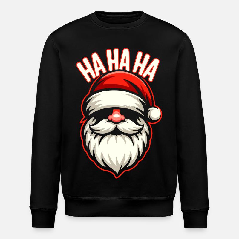 Santa Laugh HAHA Design - Stanley/Stella ROLLER Unisex Organic Sweatshirt - black