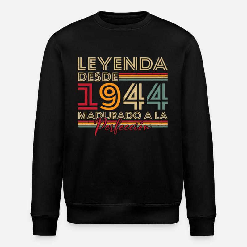 Légende depuis 1944 Cadeau d’anniversaire - Sweat bio ROLLER Stanley/Stella Unisexe - noir