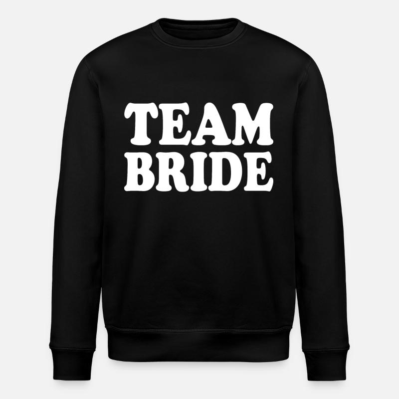 Team bride - Stanley/Stella Unisex Bio-Sweatshirt ROLLER - Schwarz