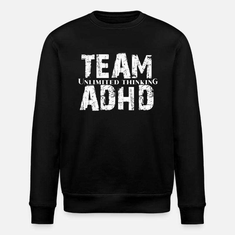 ADHD - Stanley/Stella ROLLER Unisex Organic Sweatshirt - black