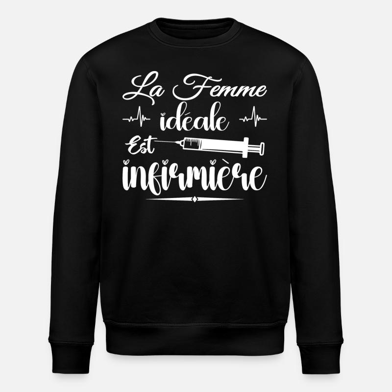 La Femme Idéale Est Infirmière - Sweat bio ROLLER Stanley/Stella Unisexe - noir
