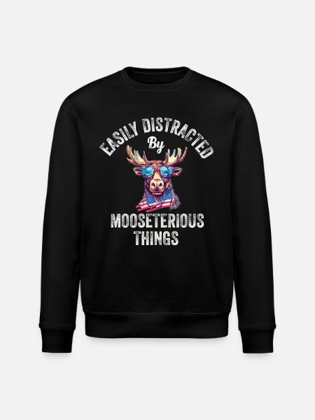 Easily Distracted Funny Moose Moose - Stanley/Stella ROLLER Unisex Organic Sweatshirt - black