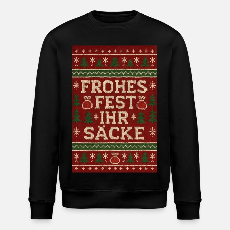 Frohes Fest Ihr Säcke - Stanley/Stella Unisex Bio-Sweatshirt ROLLER - Schwarz