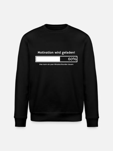 Motivation wird geladen - Stanley/Stella Unisex Bio-Sweatshirt ROLLER - Schwarz