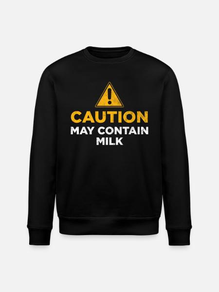 May Contain Milk - Stanley/Stella ROLLER Unisex Organic Sweatshirt - black