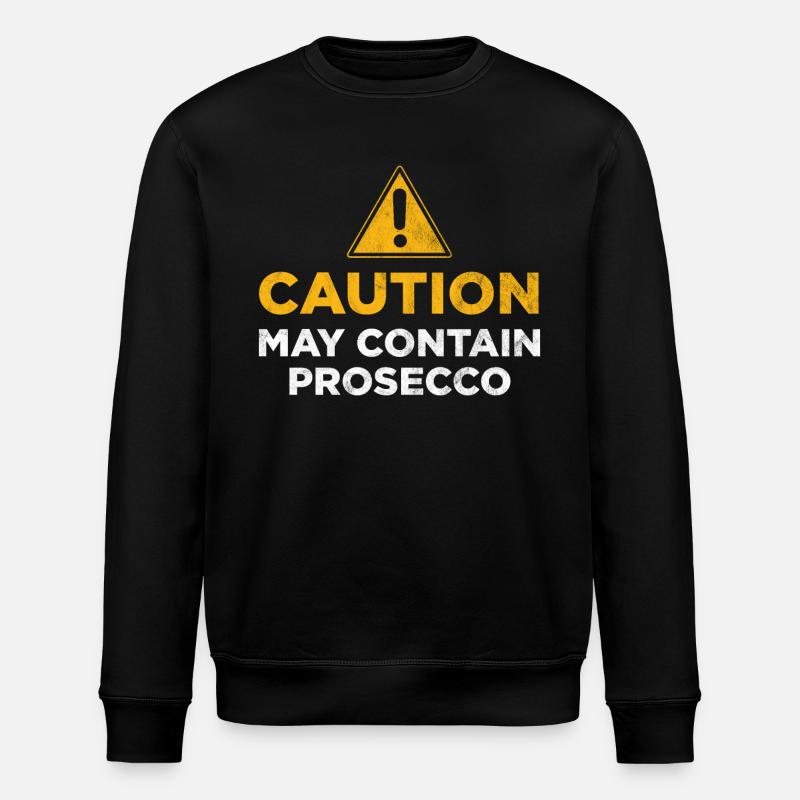 Attention : peut contenir du Prosecco - Sweat bio ROLLER Stanley/Stella Unisexe - noir