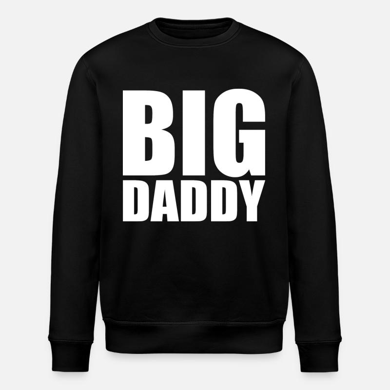 Big daddy - Stanley/Stella Unisex Bio-Sweatshirt ROLLER - Schwarz