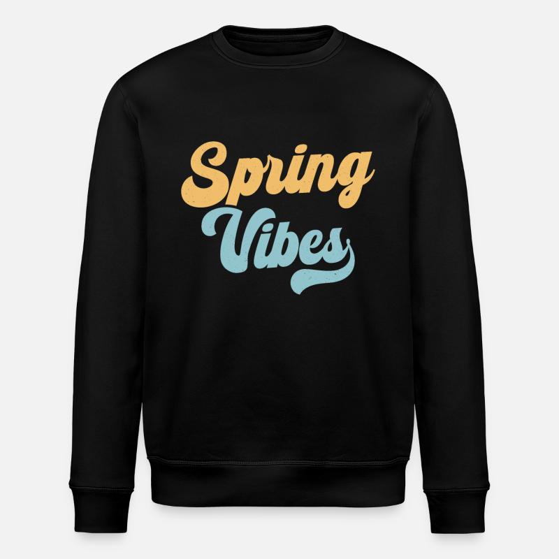 Spring Vibes - Stanley/Stella ROLLER Unisex Organic Sweatshirt - black