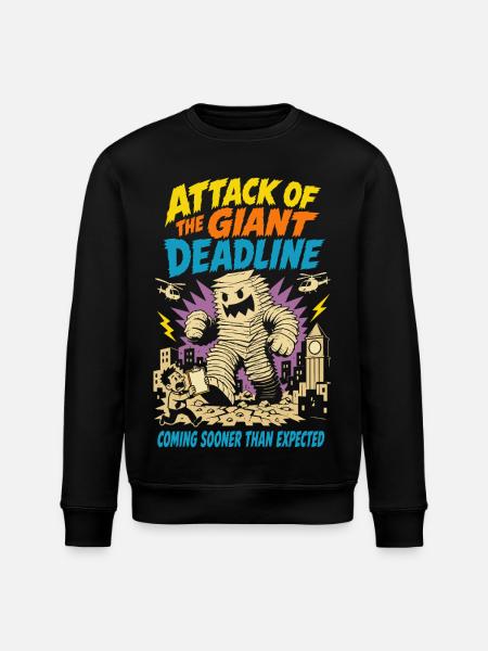 Attack of the gigantic deadline - Stanley/Stella ROLLER Unisex Organic Sweatshirt - black