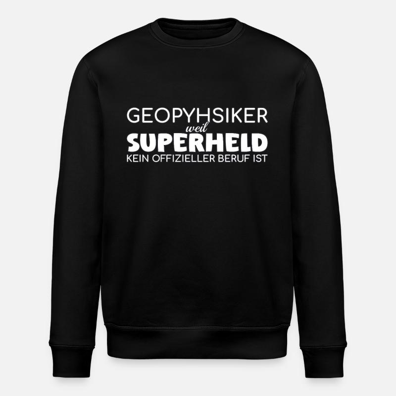 Geophysiker Superheld Geophysik - Stanley/Stella Unisex Bio-Sweatshirt ROLLER - Schwarz