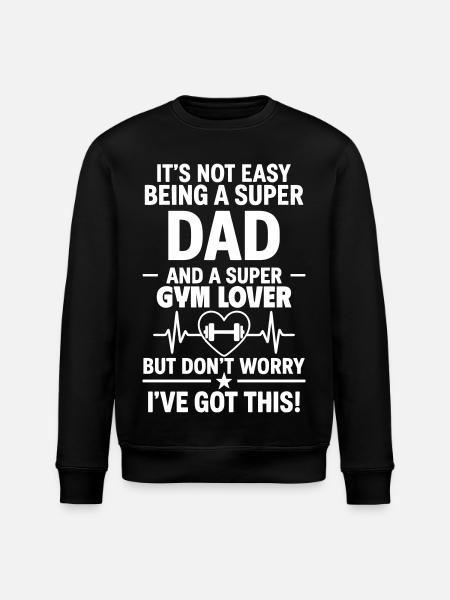 Heart + Fitness – Super Dad Gym Lover - Stanley/Stella ROLLER Unisex Organic Sweatshirt - black