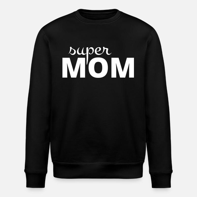 Super Mutter - Stanley/Stella Unisex Bio-Sweatshirt ROLLER - Schwarz