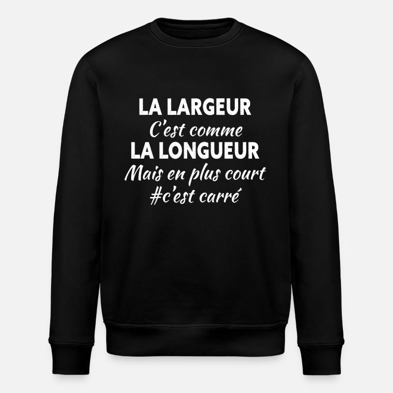 Maths - Mathématiques - Longueur - Largeur - Sweat bio ROLLER Stanley/Stella Unisexe - noir