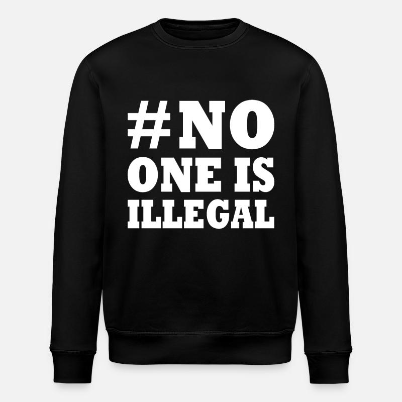 No one is illegal - Sweat bio ROLLER Stanley/Stella Unisexe - noir