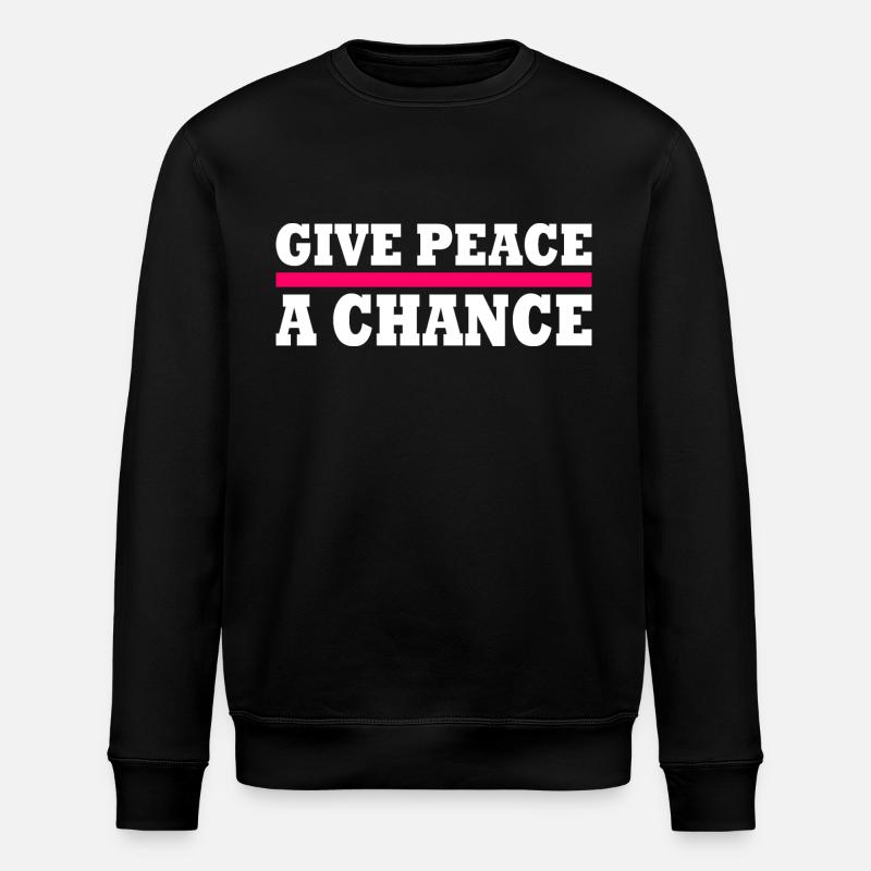 Give peace a chance - Stanley/Stella ROLLER Unisex Organic Sweatshirt - black