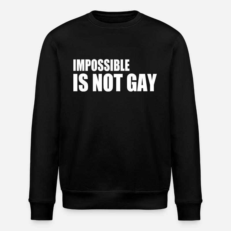 impossible is not gay - Stanley/Stella Unisex Bio-Sweatshirt ROLLER - Schwarz