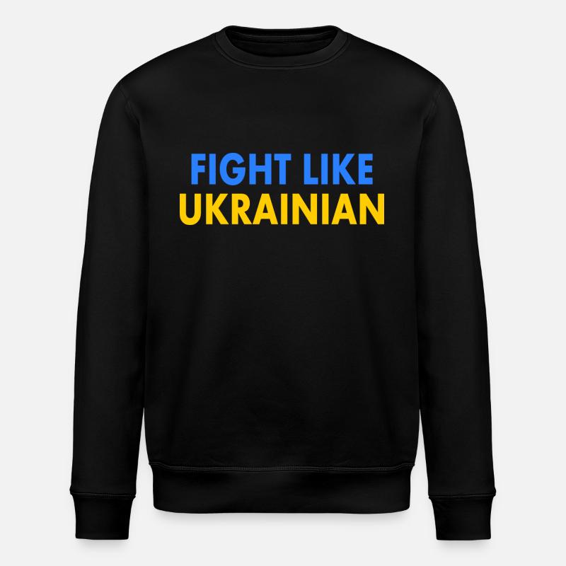 Fight like ukrainian - Sweat bio ROLLER Stanley/Stella Unisexe - noir