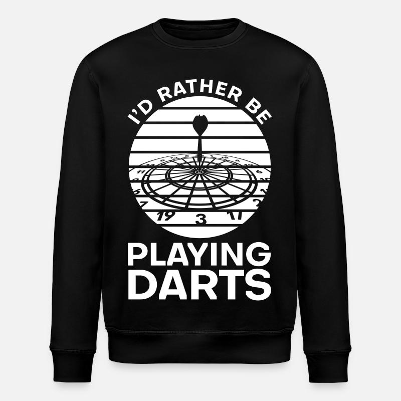 I'd rather play darts - Stanley/Stella ROLLER Unisex Organic Sweatshirt - black