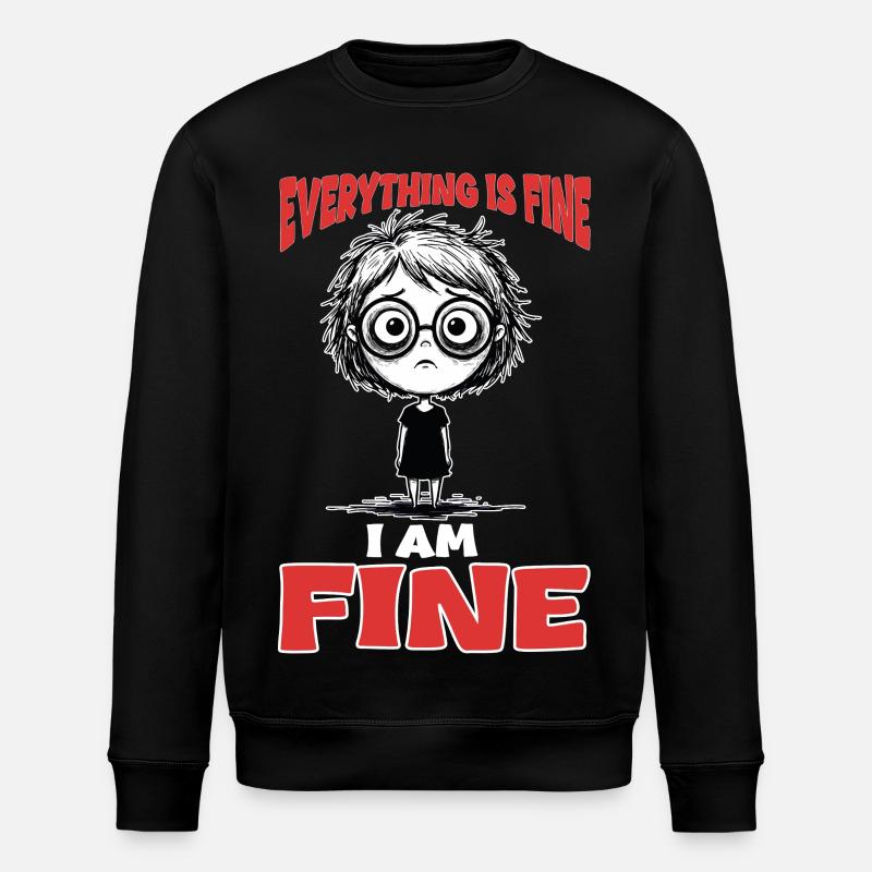 Sarcasme I Am Fine Burnout Manga - Sweat bio ROLLER Stanley/Stella Unisexe - noir