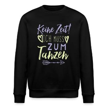 Tanzen Spruch lustig - Stanley/Stella Unisex Bio-Sweatshirt ROLLER - Schwarz - Vorne - Nik (191cm)