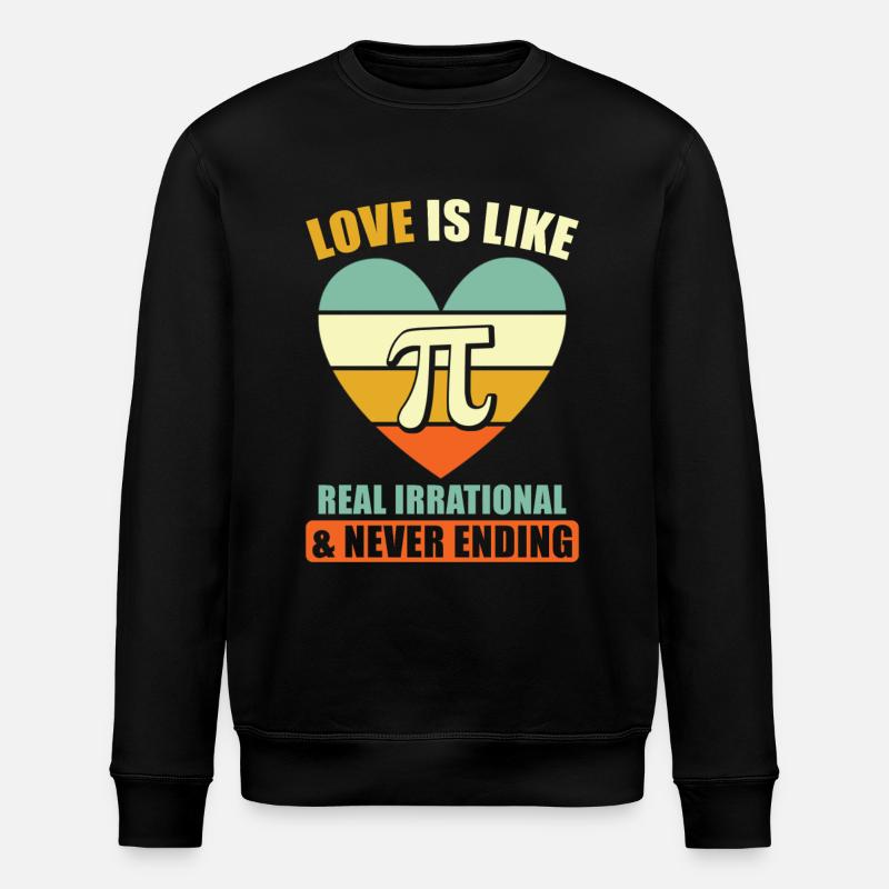 Pi Math Saying - Stanley/Stella ROLLER Unisex Organic Sweatshirt - black