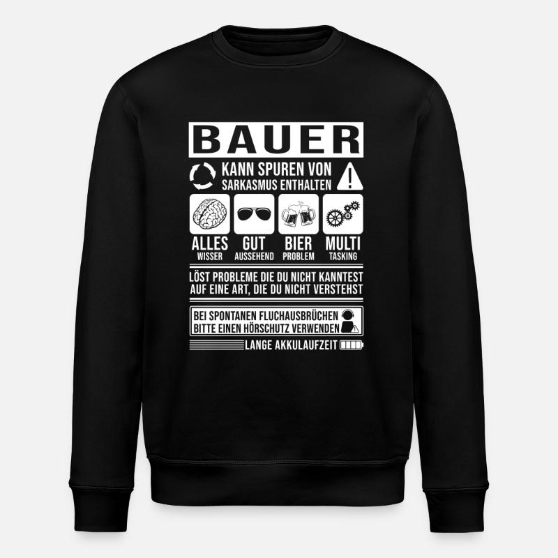 Bauer Spruch lustig - Stanley/Stella Unisex Bio-Sweatshirt ROLLER - Schwarz