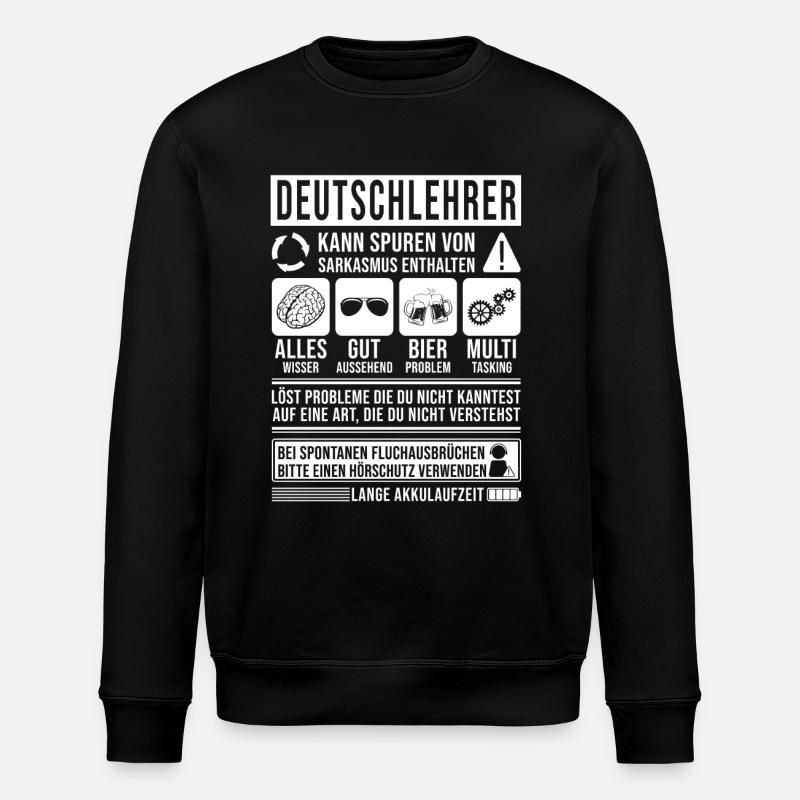 Deutschlehrer Spruch lustig - Stanley/Stella Unisex Bio-Sweatshirt ROLLER - Schwarz