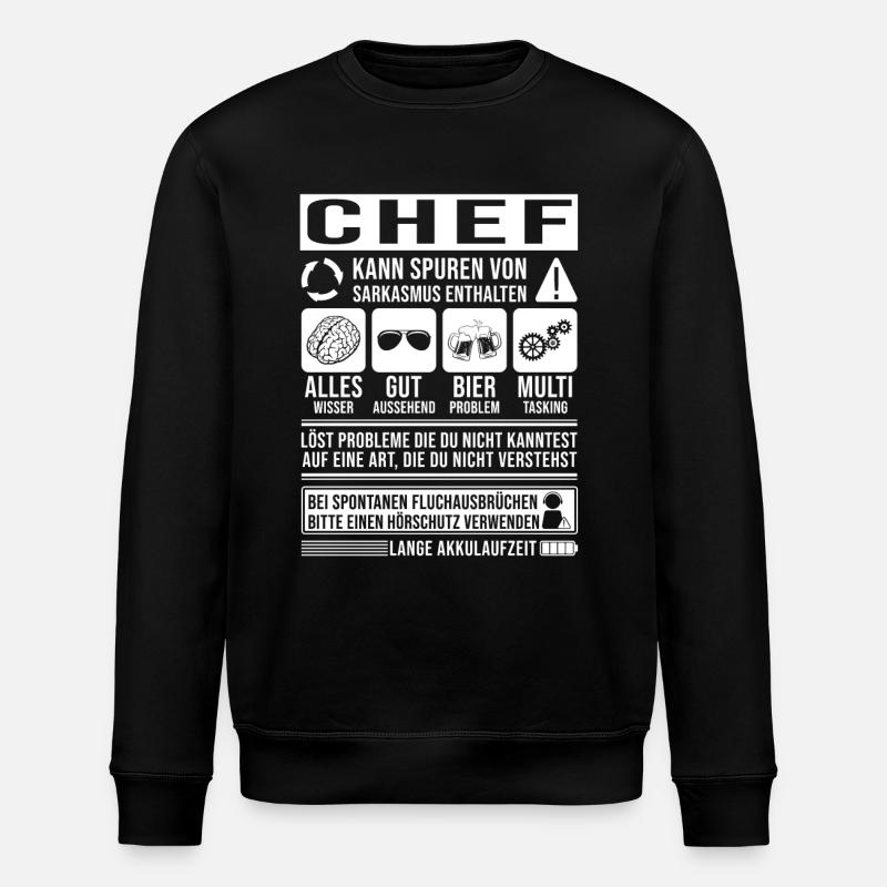 Chef Spruch lustig - Stanley/Stella Unisex Bio-Sweatshirt ROLLER - Schwarz