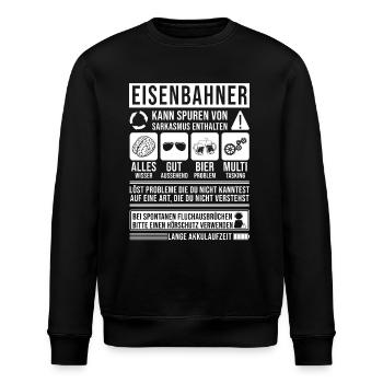 Eisenbahner Spruch lustig - Stanley/Stella Unisex Bio-Sweatshirt ROLLER - Schwarz - Vorne - Nik (191cm)