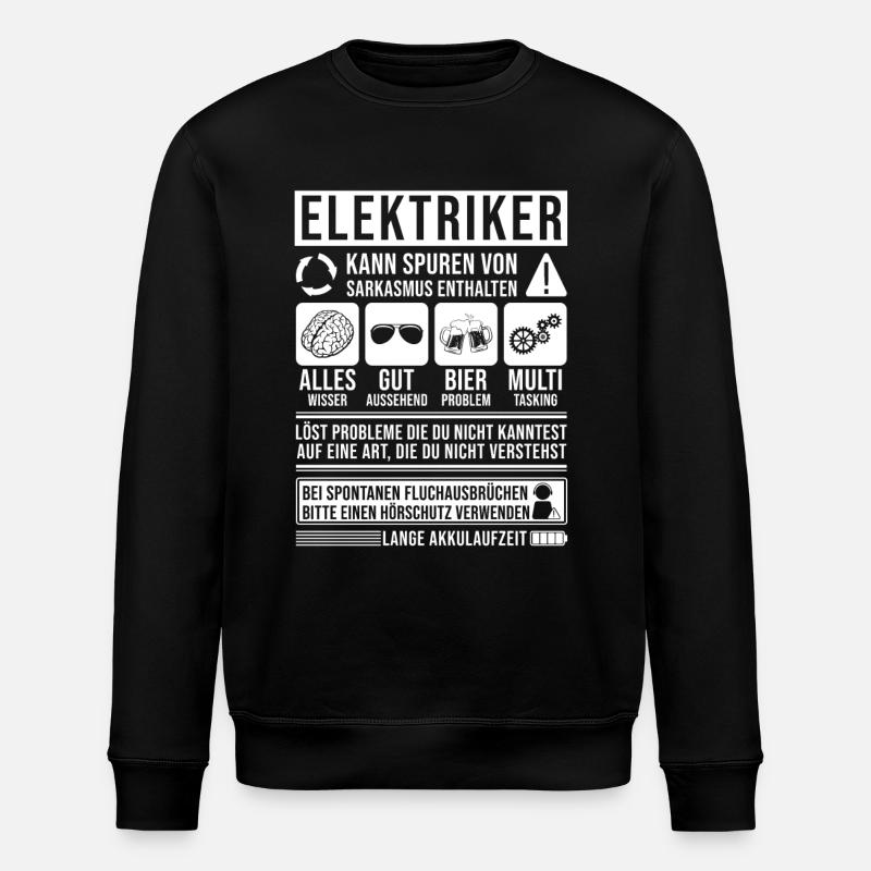 Elektriker Spruch lustig - Stanley/Stella Unisex Bio-Sweatshirt ROLLER - Schwarz