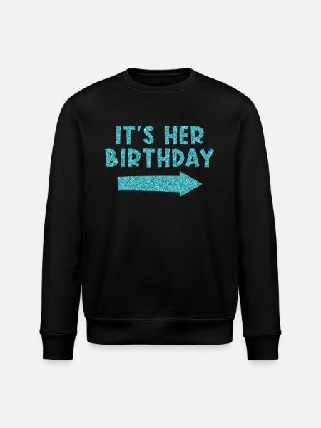 Birthday It's your birthday - Stanley/Stella ROLLER Unisex Organic Sweatshirt - black