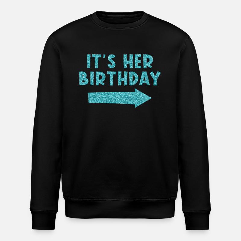 Anniversaire C’est votre anniversaire - Sweat bio ROLLER Stanley/Stella Unisexe - noir