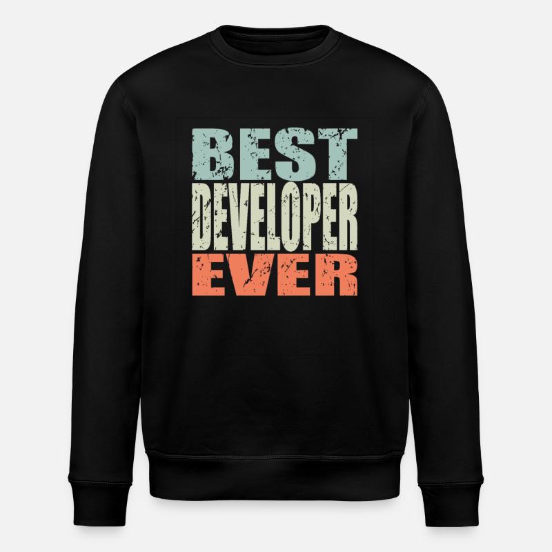Best Developer ever Developer Gift - Stanley/Stella ROLLER Unisex Organic Sweatshirt - black
