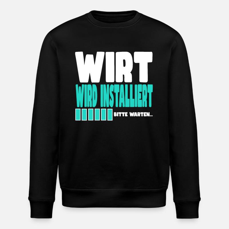 Wirt wird installiert - Stanley/Stella Unisex Bio-Sweatshirt ROLLER - Schwarz