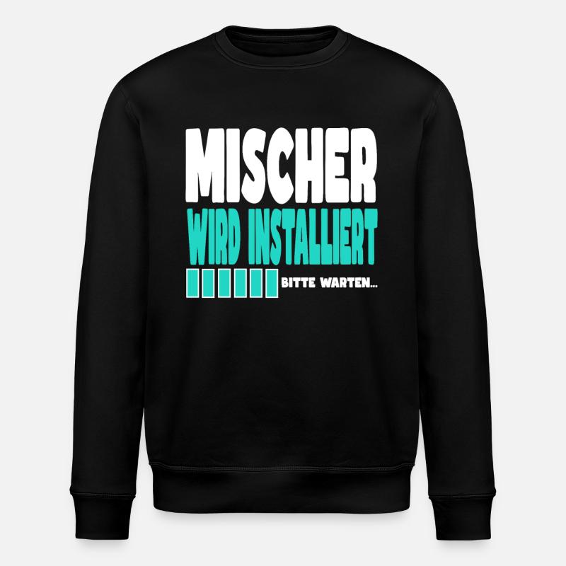 Mischer wird installiert - Stanley/Stella Unisex Bio-Sweatshirt ROLLER - Schwarz