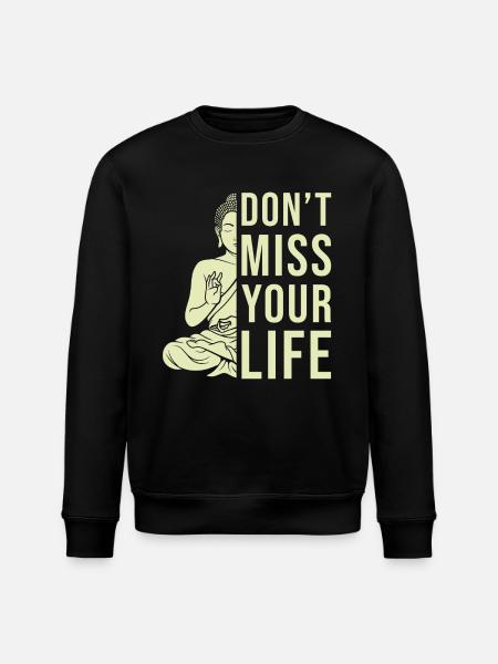 Buddha Zen Quote - Stanley/Stella ROLLER Unisex Organic Sweatshirt - black